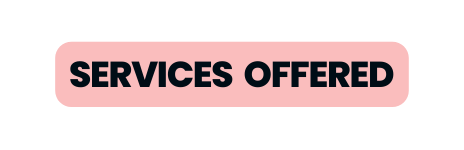 Services offered