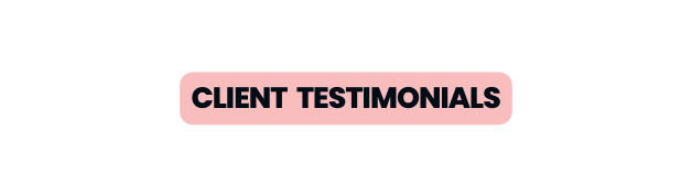 client testimonials